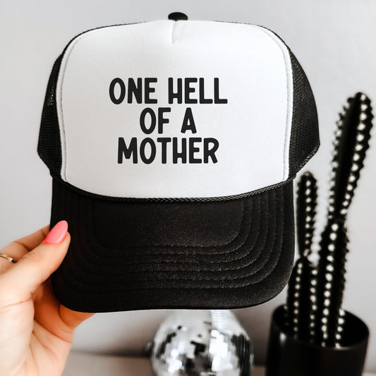 One Hell Of A Mother | Trucker Hat - Coco & Rho
