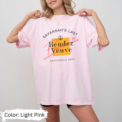 Custom Last Rendez Veuve Bachelorette Party Shirts, Veuve Before Vows Bachelorette Tees, Scottsdale Bachelorette, Veuve Bachelorette Party