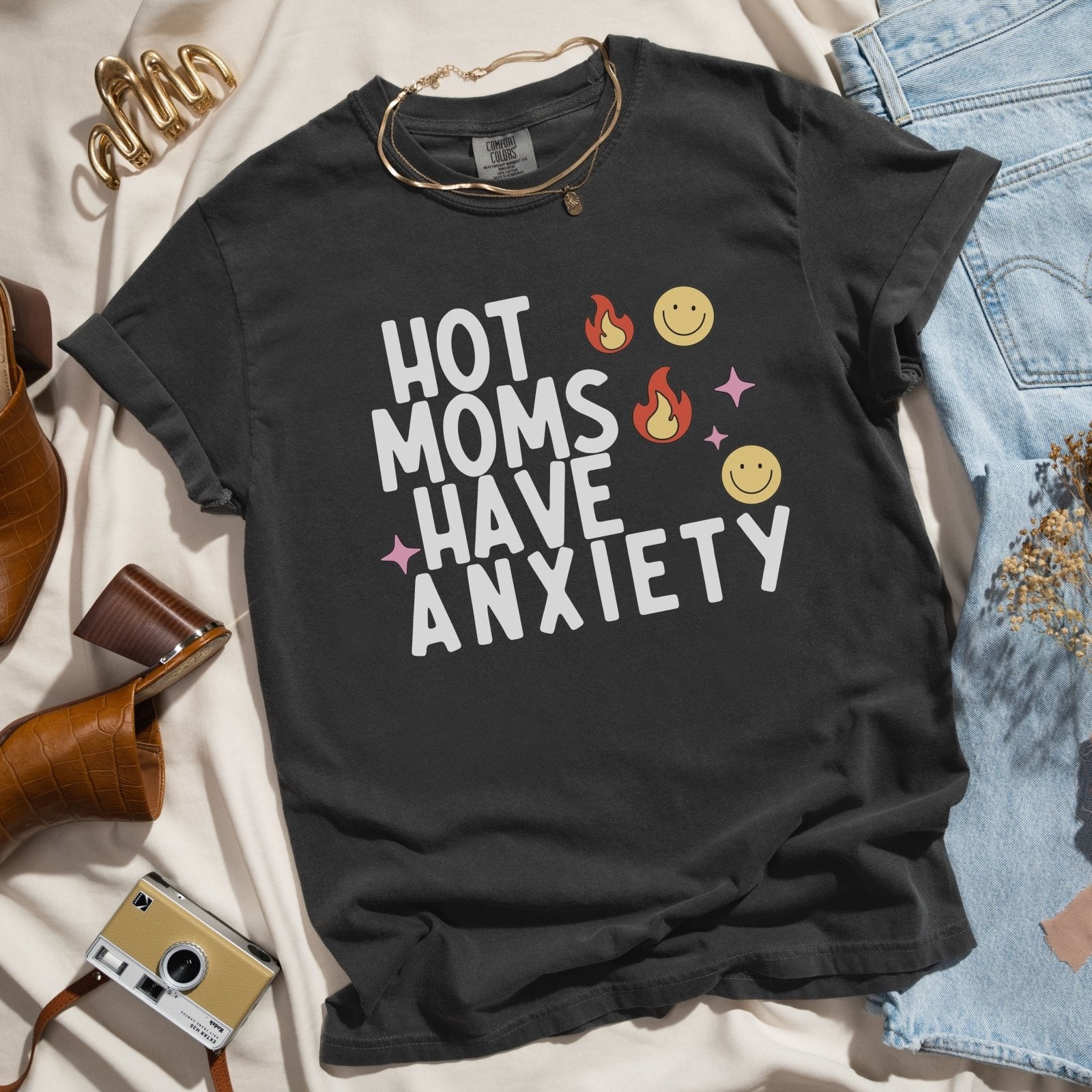 Hot Moms Have Anxiety | Comfort Tee - Coco & Rho