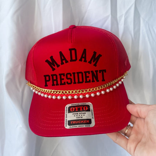 Madam President- Trucker Hat