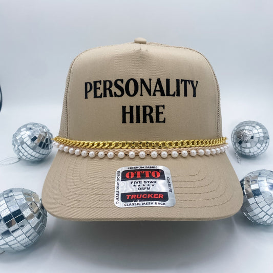 Personality Hire- Trucker Hat