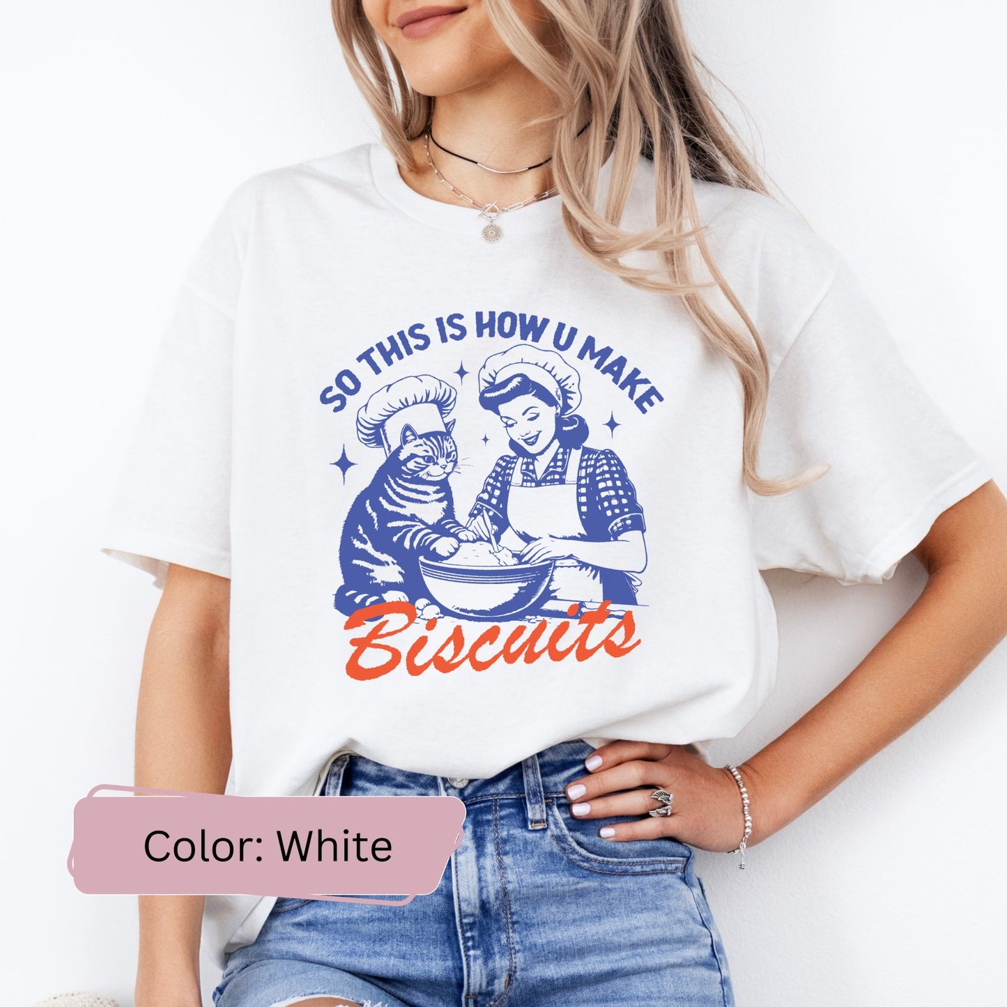 So That's How You Make Biscuits | Funny Cat Lover Shirt - Coco&Rho