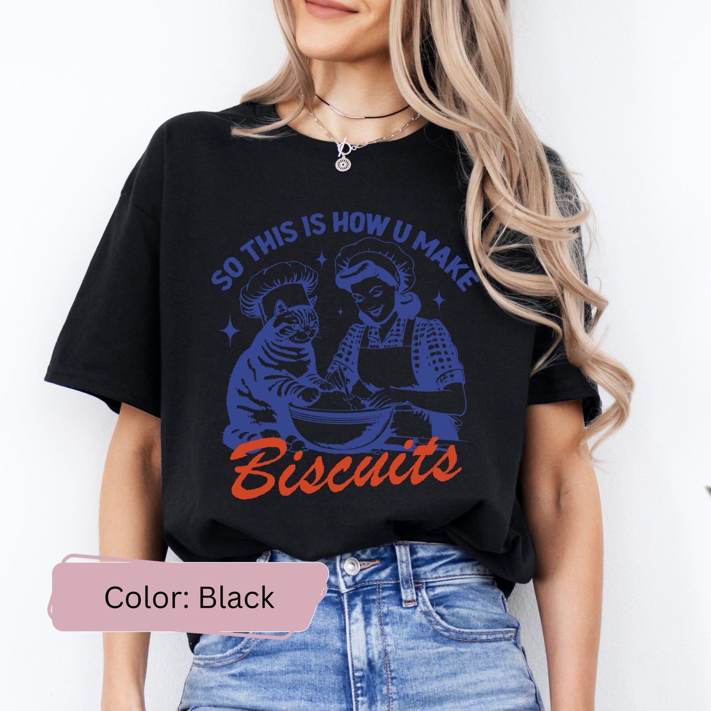 So That's How You Make Biscuits | Funny Cat Lover Shirt - Coco&Rho