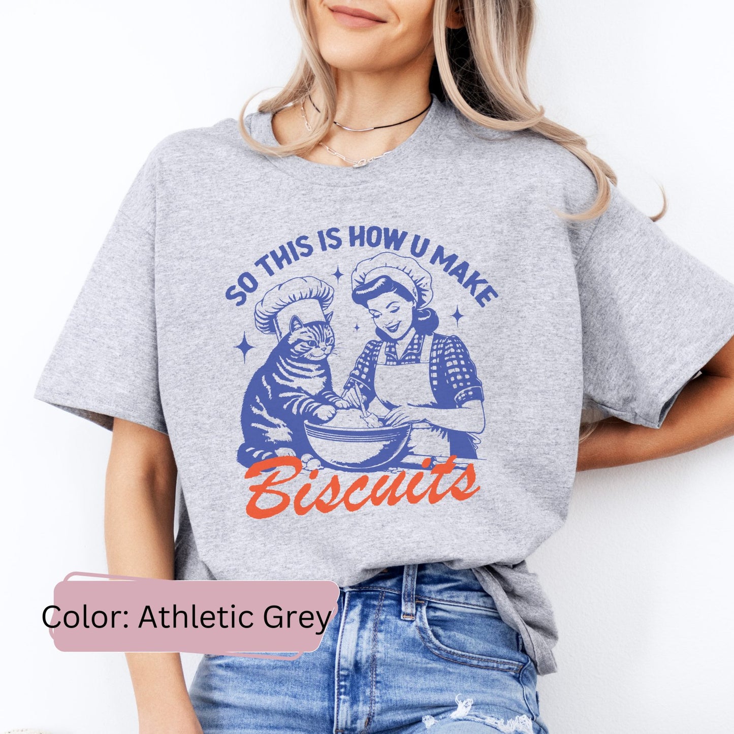 So That's How You Make Biscuits | Funny Cat Lover Shirt - Coco&Rho