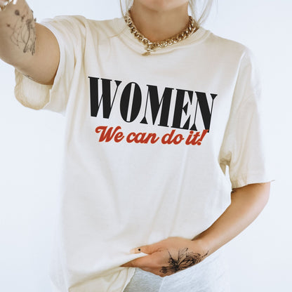 WOMEN- We can do it Tee - Coco & Rho